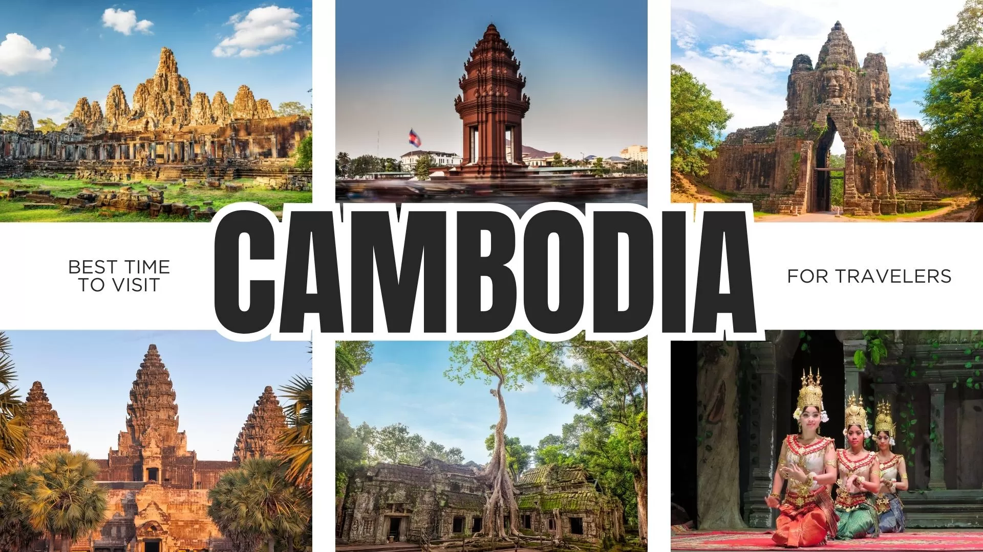 Best time to visit Cambodia