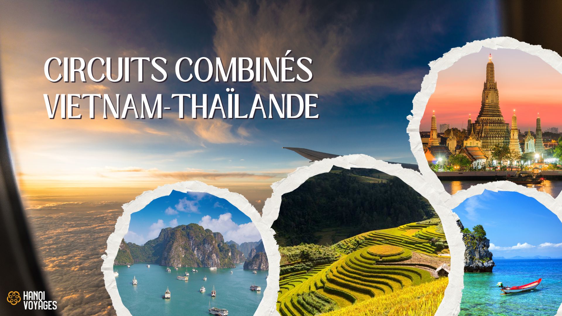 Découverte du Vietnam et de la Thaïlande